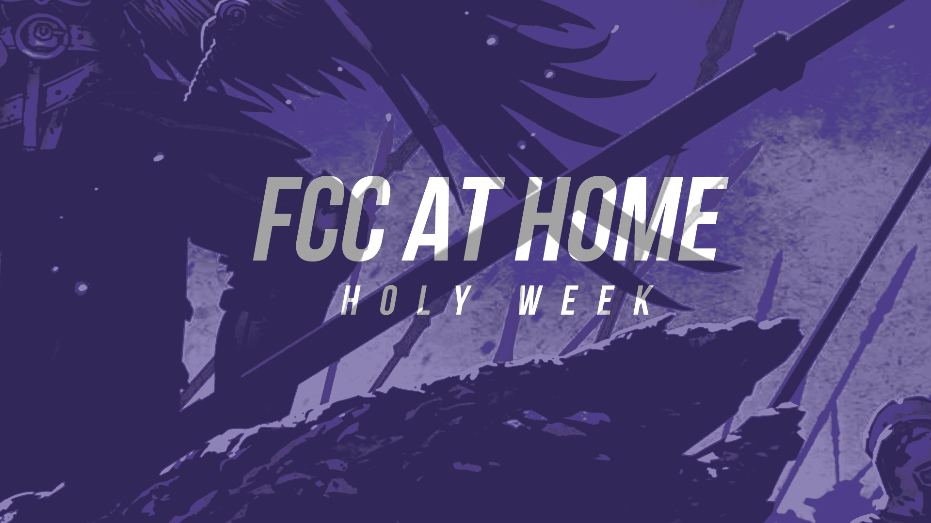 FCC at Home WED 4-8-20
